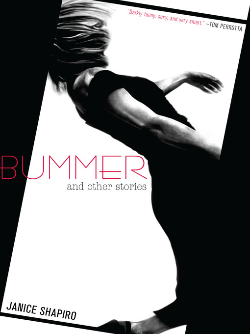 Title details for Bummer by Janice Shapiro - Available